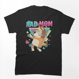 Rad Mom Shirt
