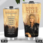 Bonnie Tyler Tumbler Cup – HOATT20233