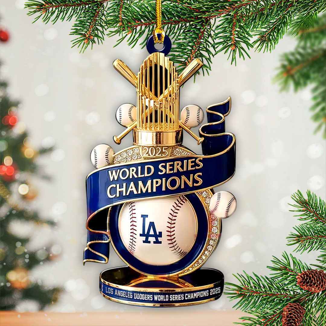 Los Angeles Dodgers 2025 World Series Champions Custom Shape 2-sided Acrylic Ornament – HOATT14256