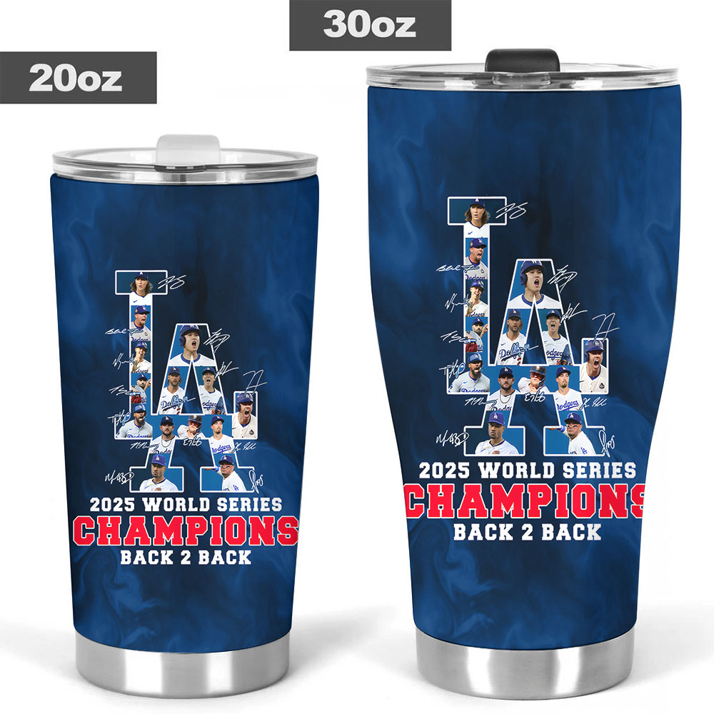 Los Angeles Dodgers World Series 2025 Tumbler Cup – TANTN18685