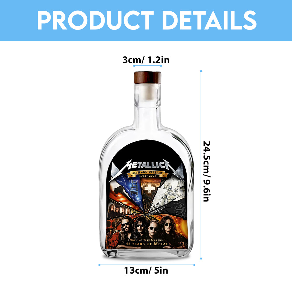 Metallica Nothing Else Matters 45th Anniversary 25oz Empty Whiskey Bottle – TANTN21394
