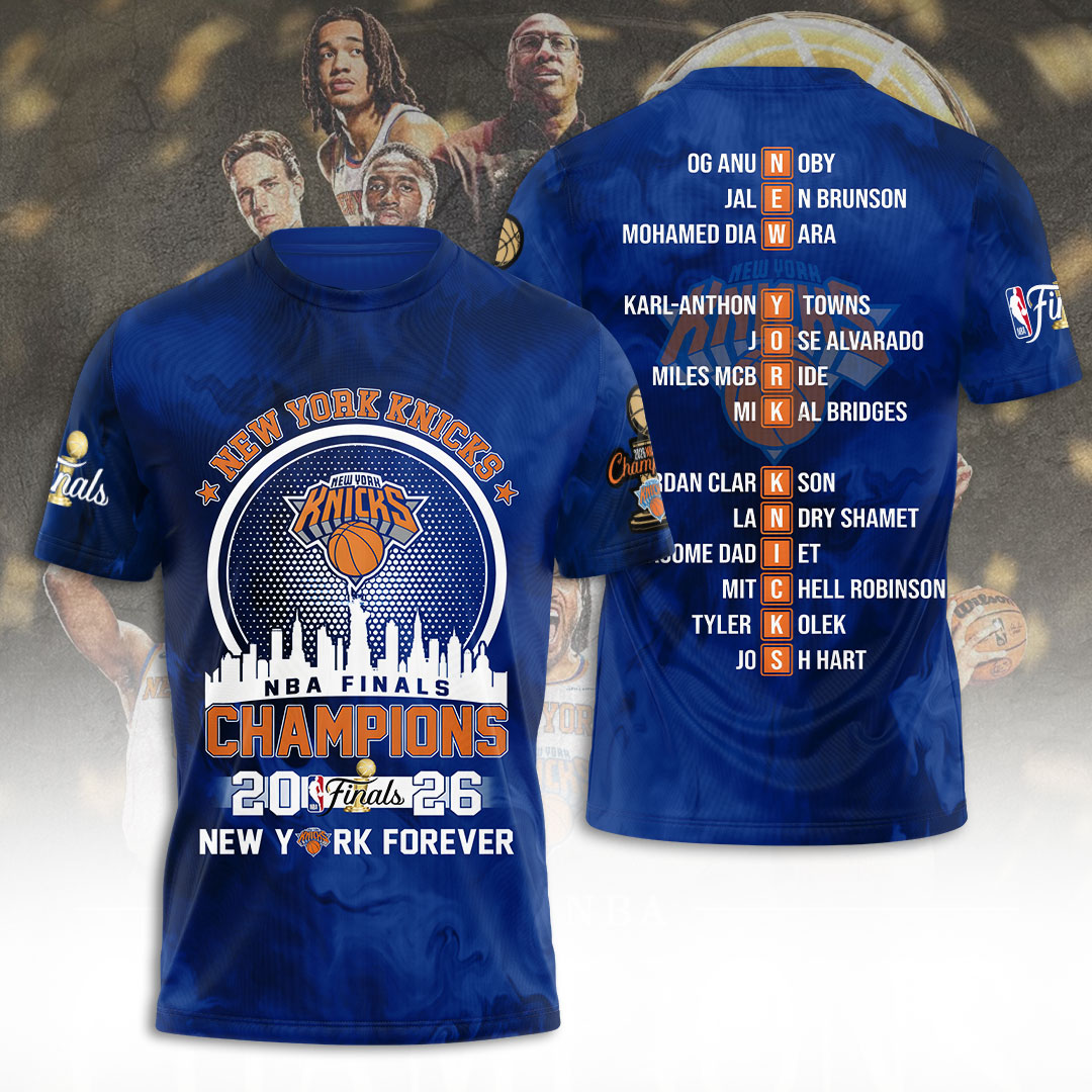 New York Knicks NBA Finals Champions 2026 3D Apparel – TANTN23667