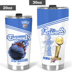 Oklahoma City Thunder 2025 NBA Champions Tumbler Cup – MAITM 11755