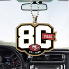 San Francisco 49ers 80th Anniversary Custom shape 2-sided Acrylic Car Ornament – TANTN22253