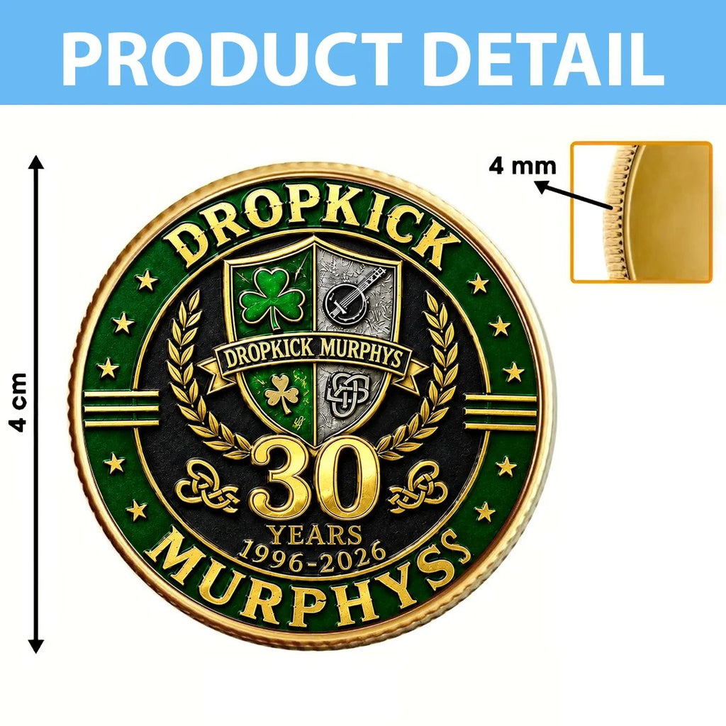Dropkick Murphys 30th Anniversary Commemorative Coin – TANTN25023