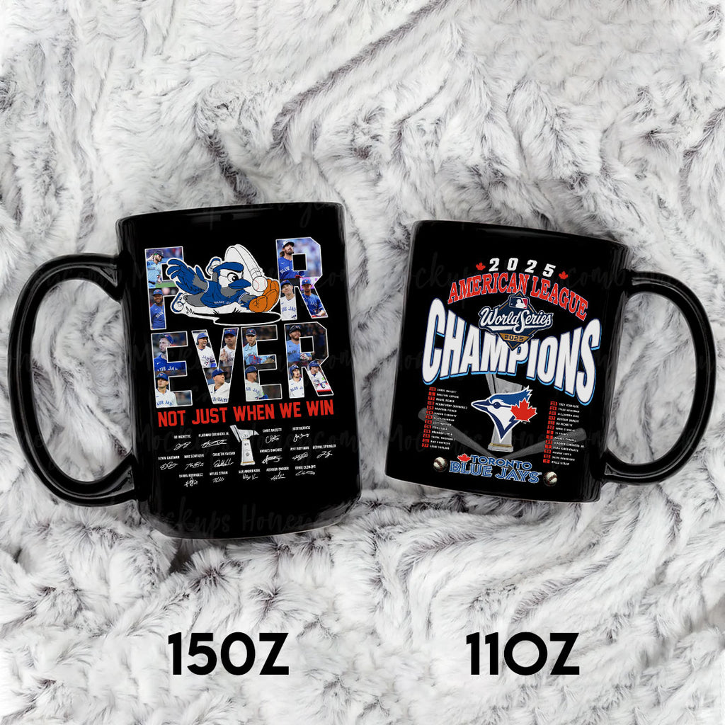 Toronto Blue Jays 2025 American League Champions Ceramic Mug – HOATT14595