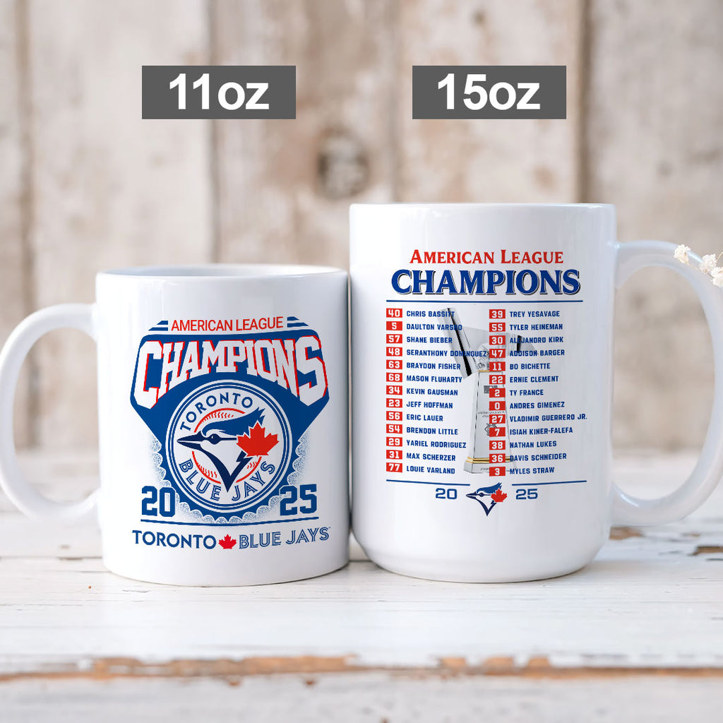 Toronto Blue Jays 2025 American League Champions Ceramic Mug – HOATT14675