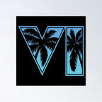 GTA 6 Grand Theft Auto 6 Vice City Logo Cool Blue Poster