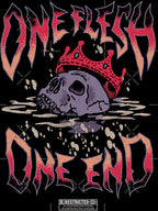 One Flesh One End Shirt