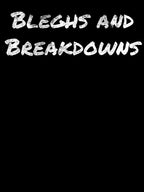 BLEGHS AND BREAKDOWNS - Metalcore Djent Deathcore And Heavy Metal Shirt