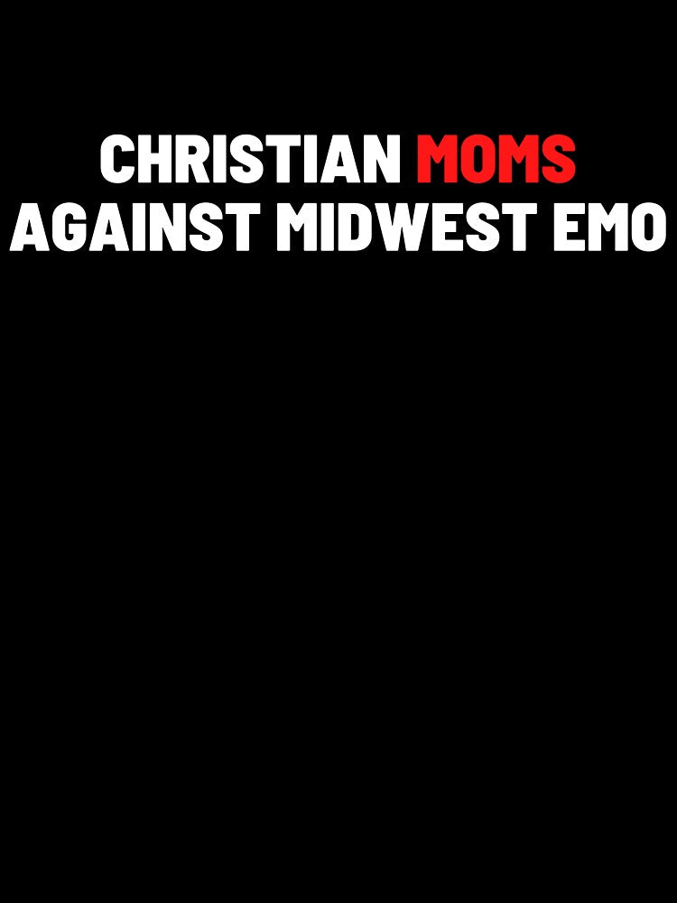 Christian Moms Against Midwest Emo Shirt