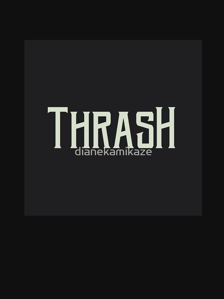 Thrash Shirt
