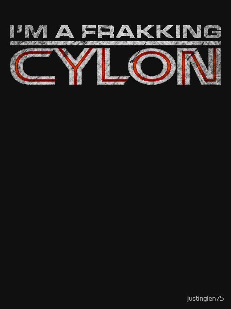 I'm A Frakking Cylon Grunge Shirt