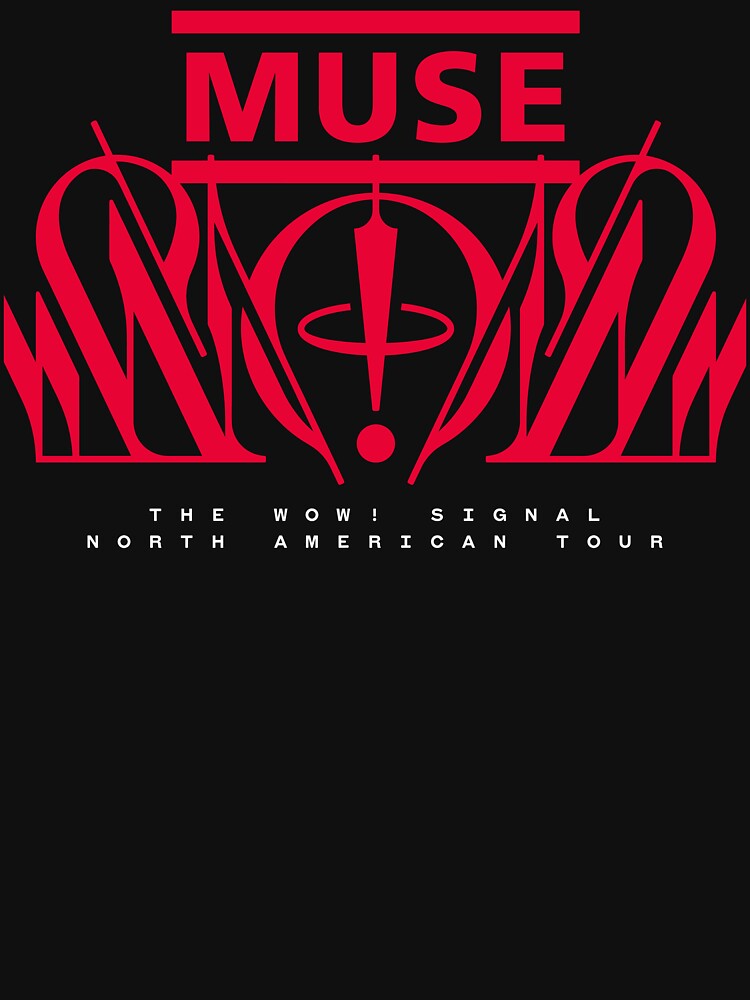 Muse The Wow! Signal Tour 2026 Shirt