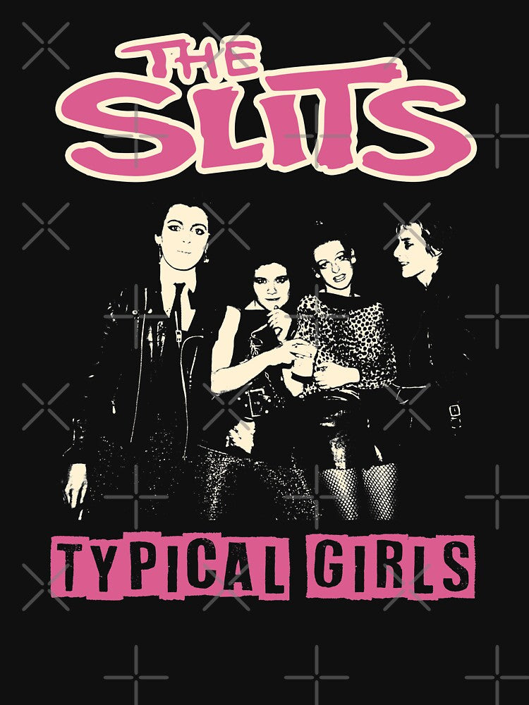 The Slits Typical Girls Shirt