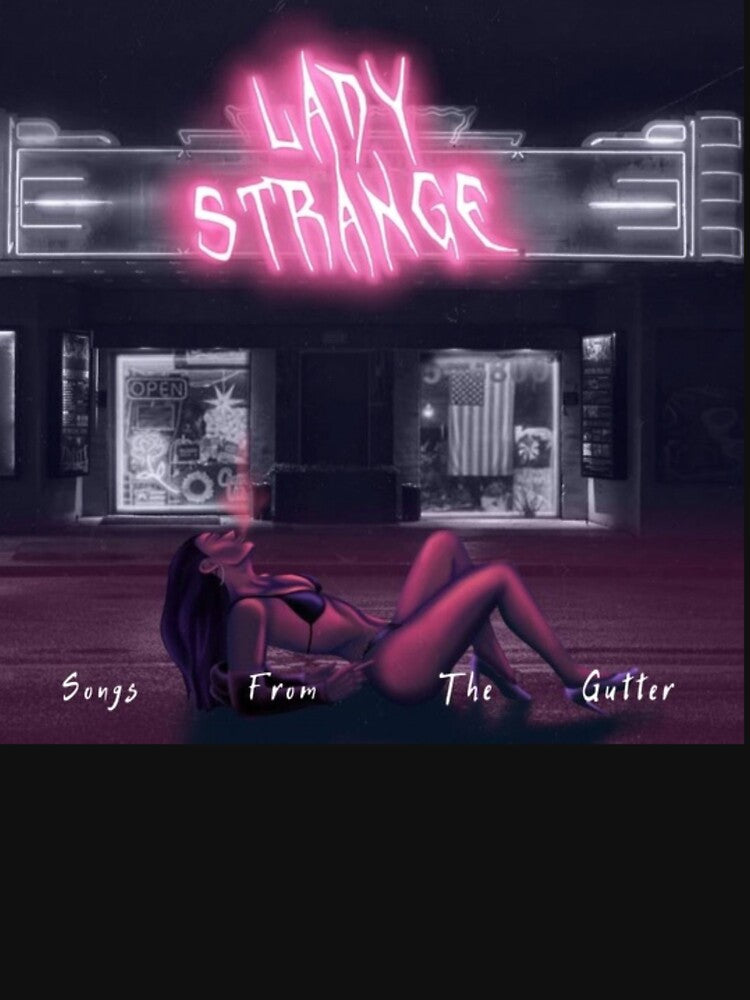 Lady Strange Songs From The Gutter Shirt