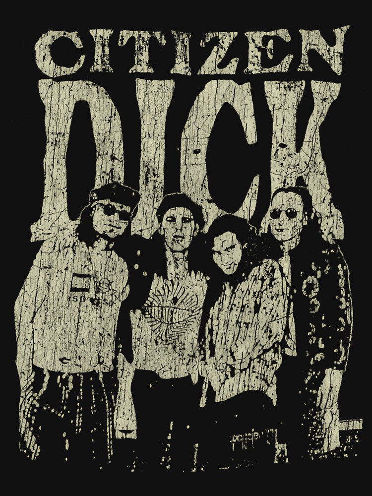 Citizen Dick 1992 Shirt
