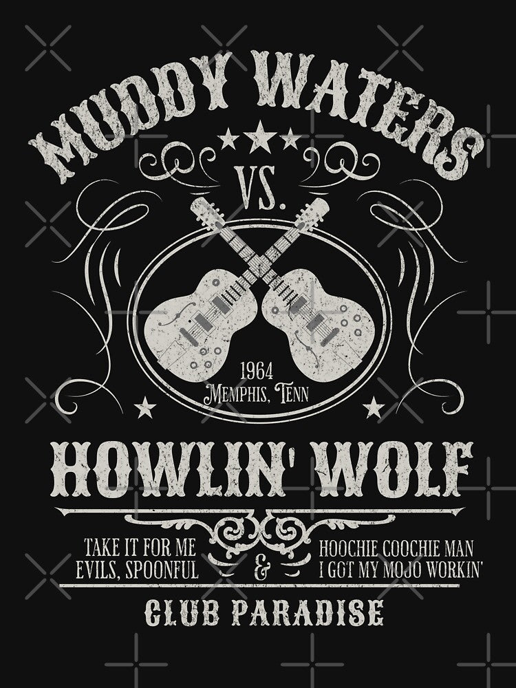 Muddy Waters Vs Howlin' Wolf - Club Paradise 1964 Shirt