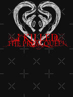 I Killed The Prom Queen Shirt