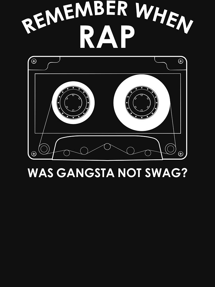 90's Rap Was Gangsta Not Swag Print Shirt