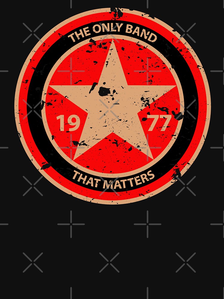 The Only Band That Matters Shirt