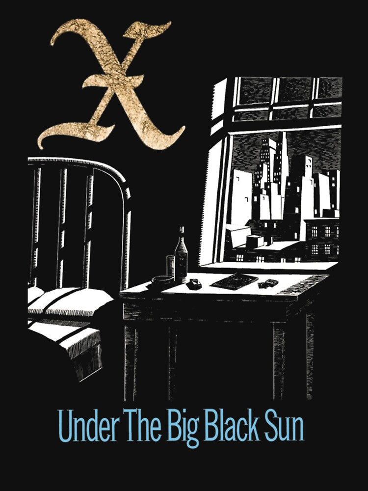 X - Under The Big Black Sun - Punk - Hardcore Shirt