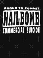 Proud To Commit Náílbómb Commercial Suicide Shirt