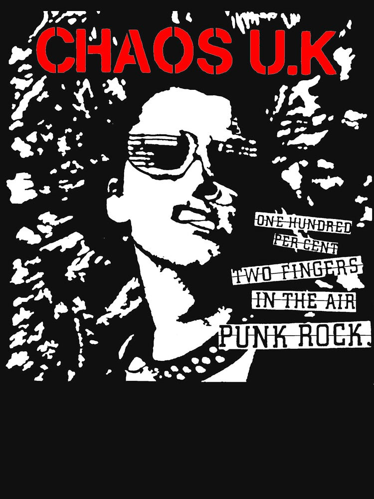 Chaos U K - One Hundred Percent Two Fingers In The Air Punk Rock Shirt