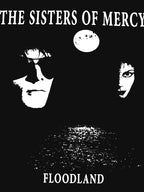Sisters Of Mercy Floodlands Gothic Rock Post Punk 1977 Sister Shirt
