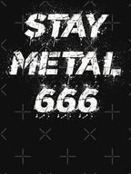 Heavy Stay Metal 666 Black Death Thrash Band Shirt