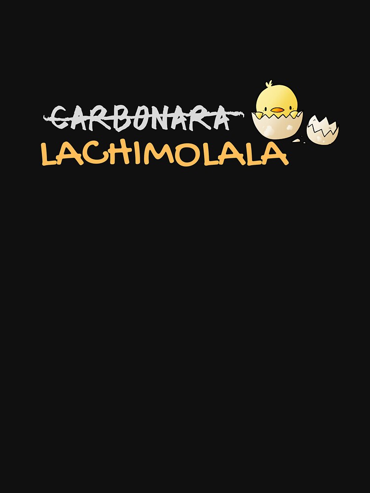 Lachimolala Shirt