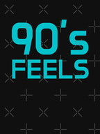 90's Feels Shirt