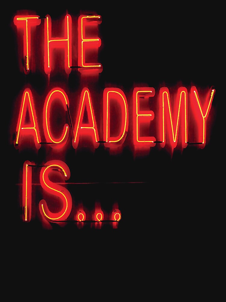 The Academy Is Shirt