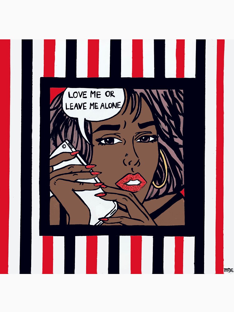 Black Pop Art Love Me Or Leave Me Alone Shirt
