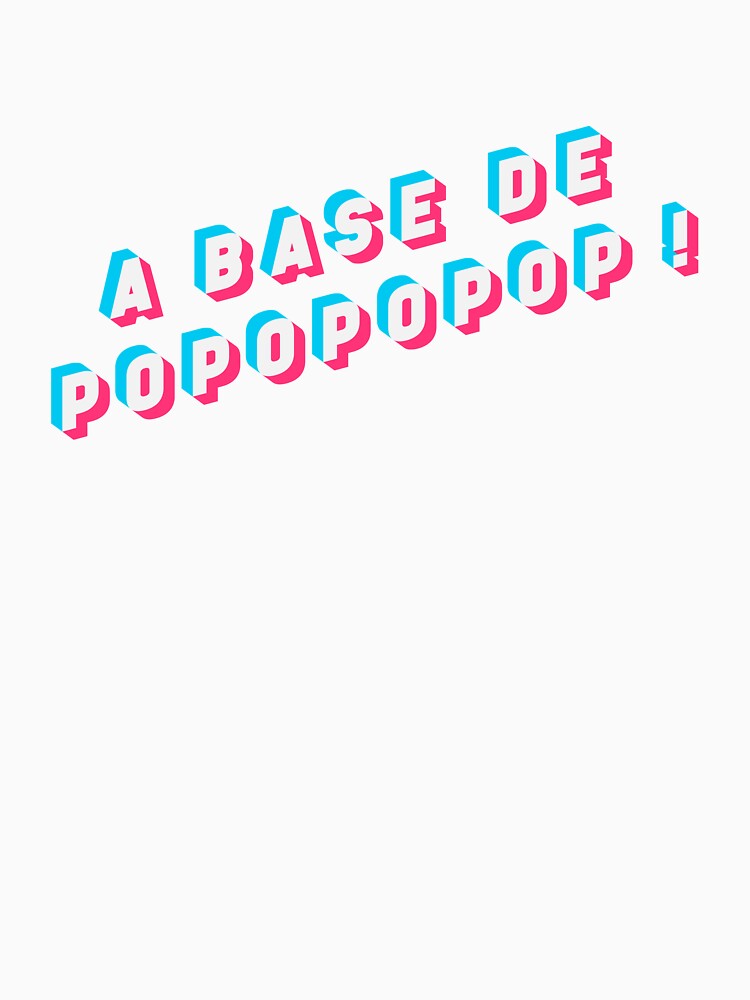 Based On Popopopop! Shirt