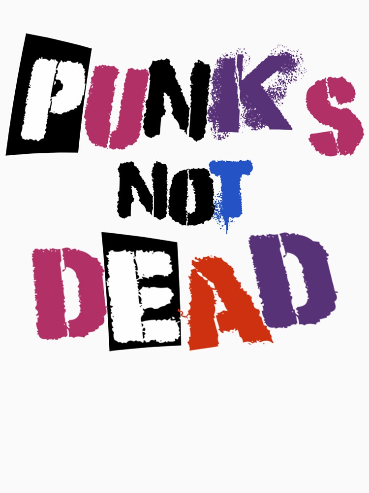 Punk's Not Dead Punk Rock Music Aesthetic Shirt