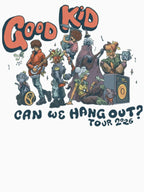 Good Kid Can We Hang Out Tour Shirt