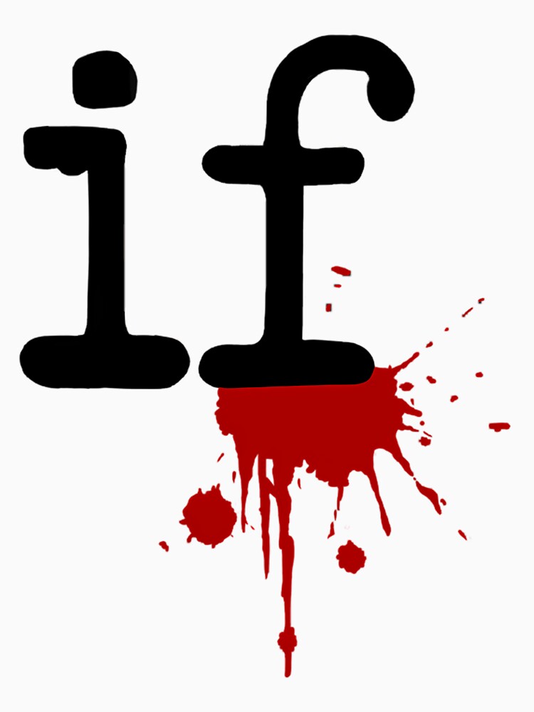 Mindless Self Indulgence If Shirt