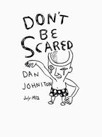 Don T Be Scared Shirt
