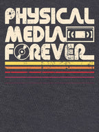 Physical Media Forever Color Shirt