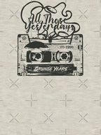 All Those Yesterdays Shirt
