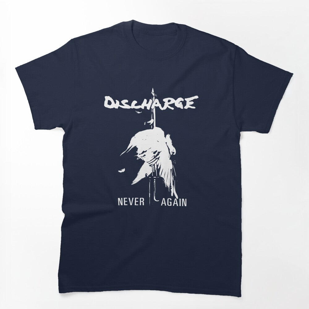DISCHARGE NEVER AGAIN Shirt