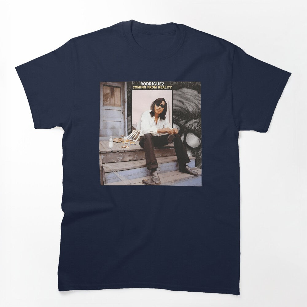 Coming From Reality - Sixto Rodriguezt Shirt