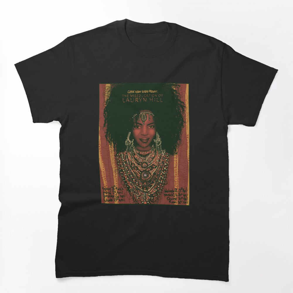 Birthday Lauryn Great Hil Female Rapper Idol Gifts Fot You Shirt