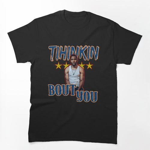 Frank Ocean Thinkin Bout You R&B Soul Romantic Vintage Shirt