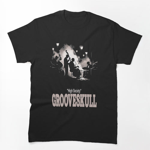 GrooveSkull High Society Shirt
