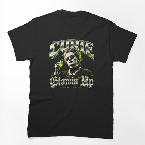 Marie Curie Glowin Up 90s Rap Bootleg Shirt