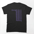 DOING NOTHING Shirt