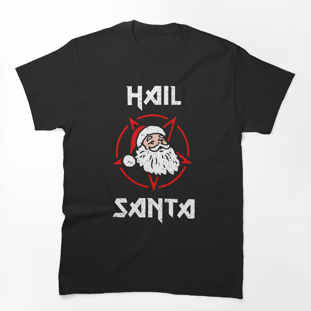 Hail Santa Shirt