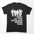Soulwax - Part Of The Weekend Never Dies Shirt
